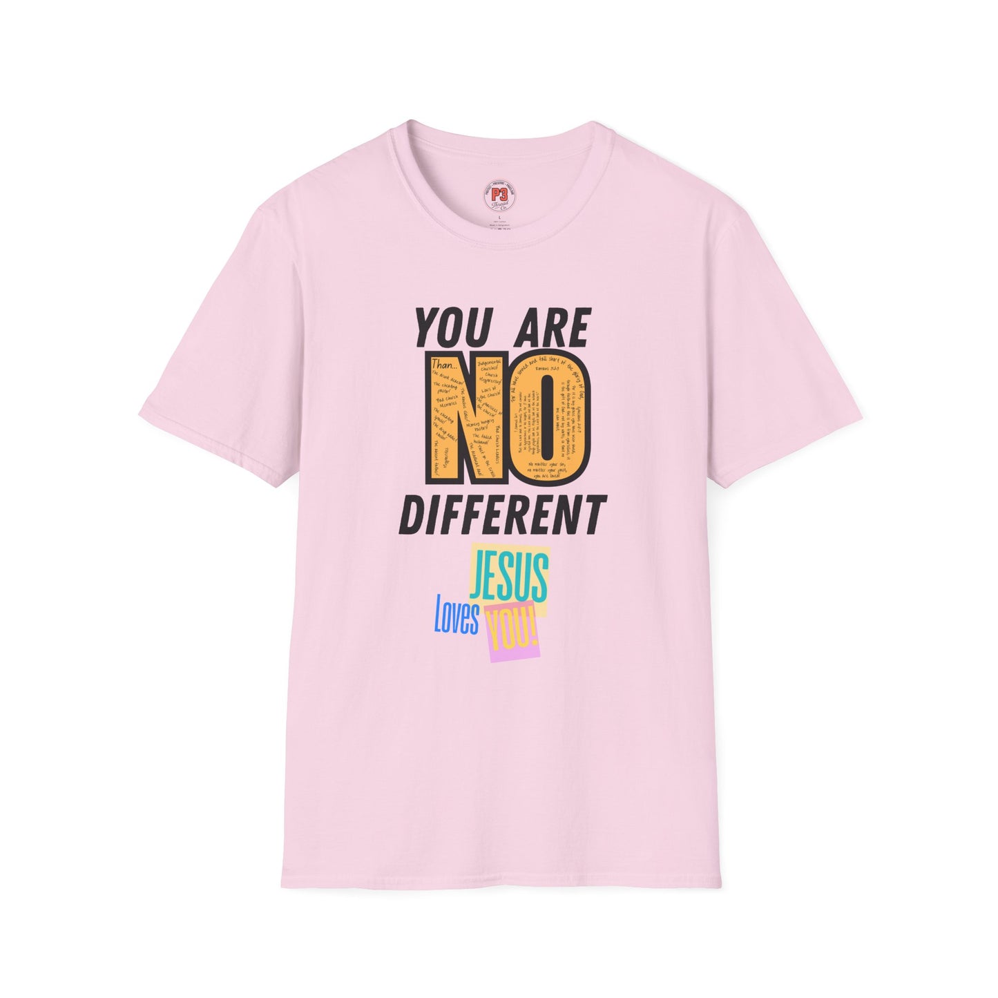 You Are No Different Tee