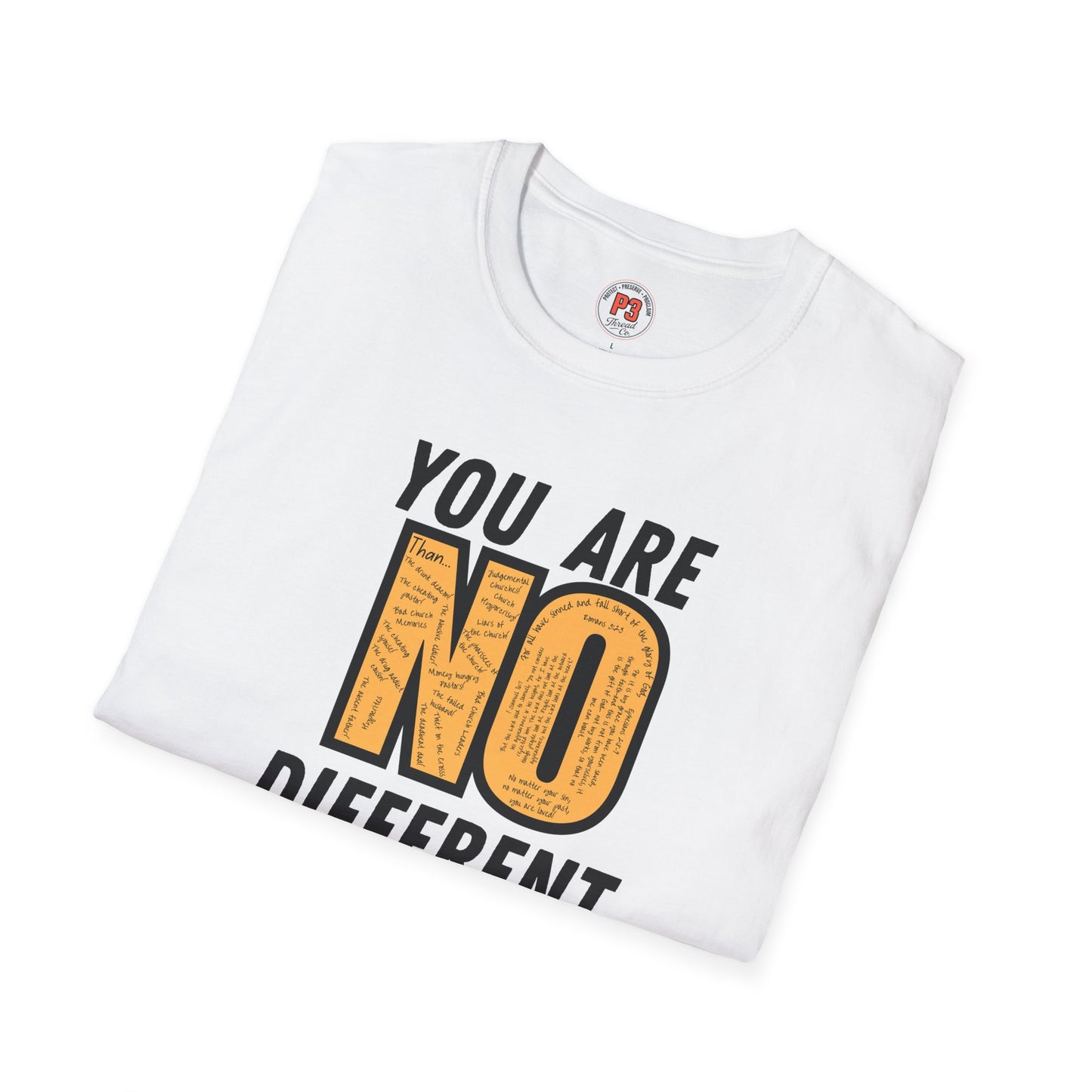 You Are No Different Tee