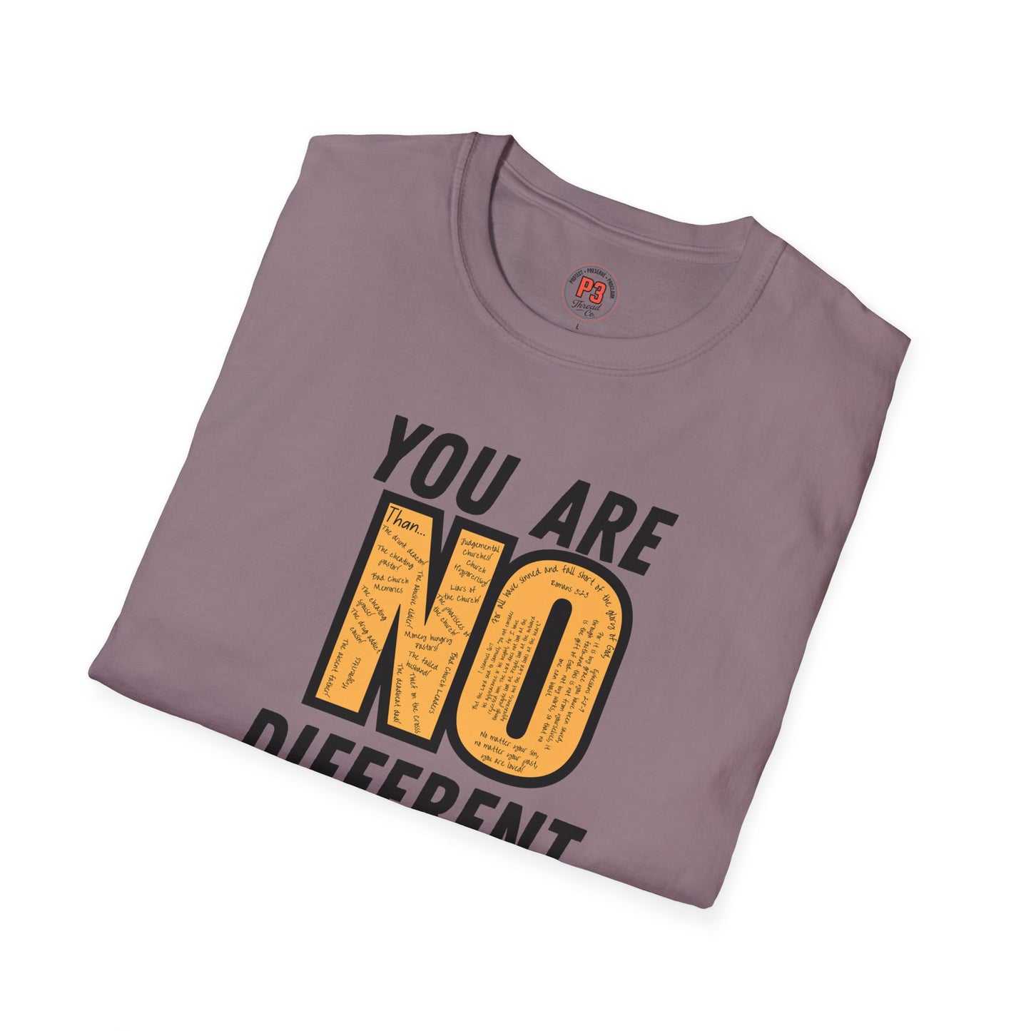 You Are No Different Tee