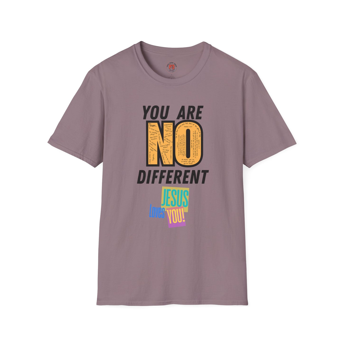 You Are No Different Tee