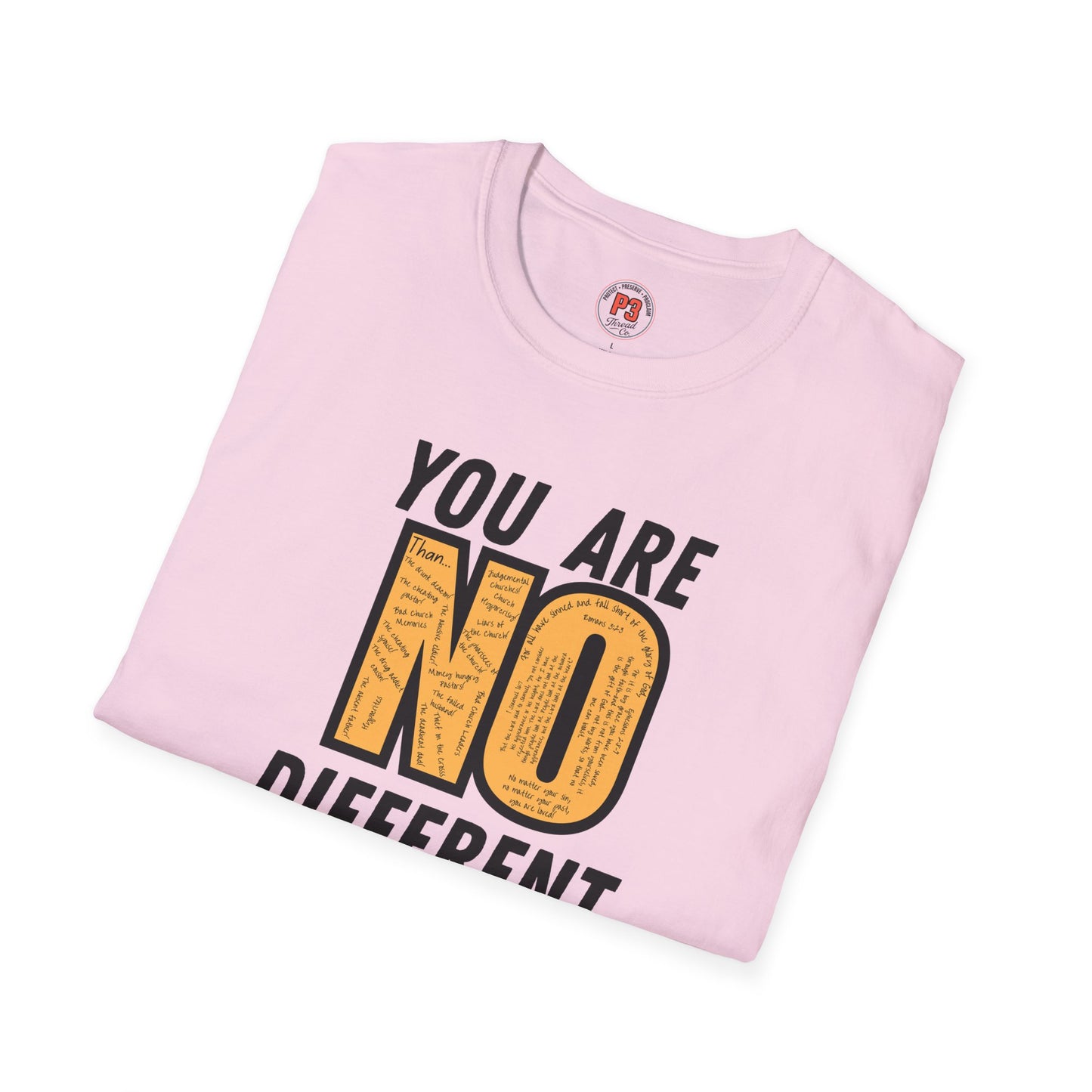 You Are No Different Tee