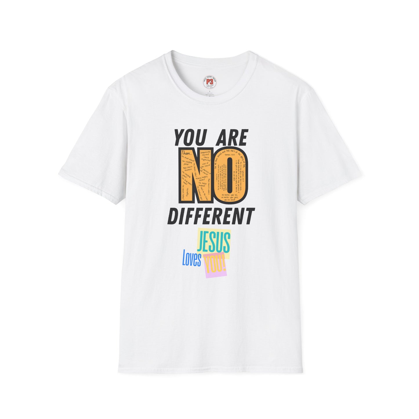 You Are No Different Tee